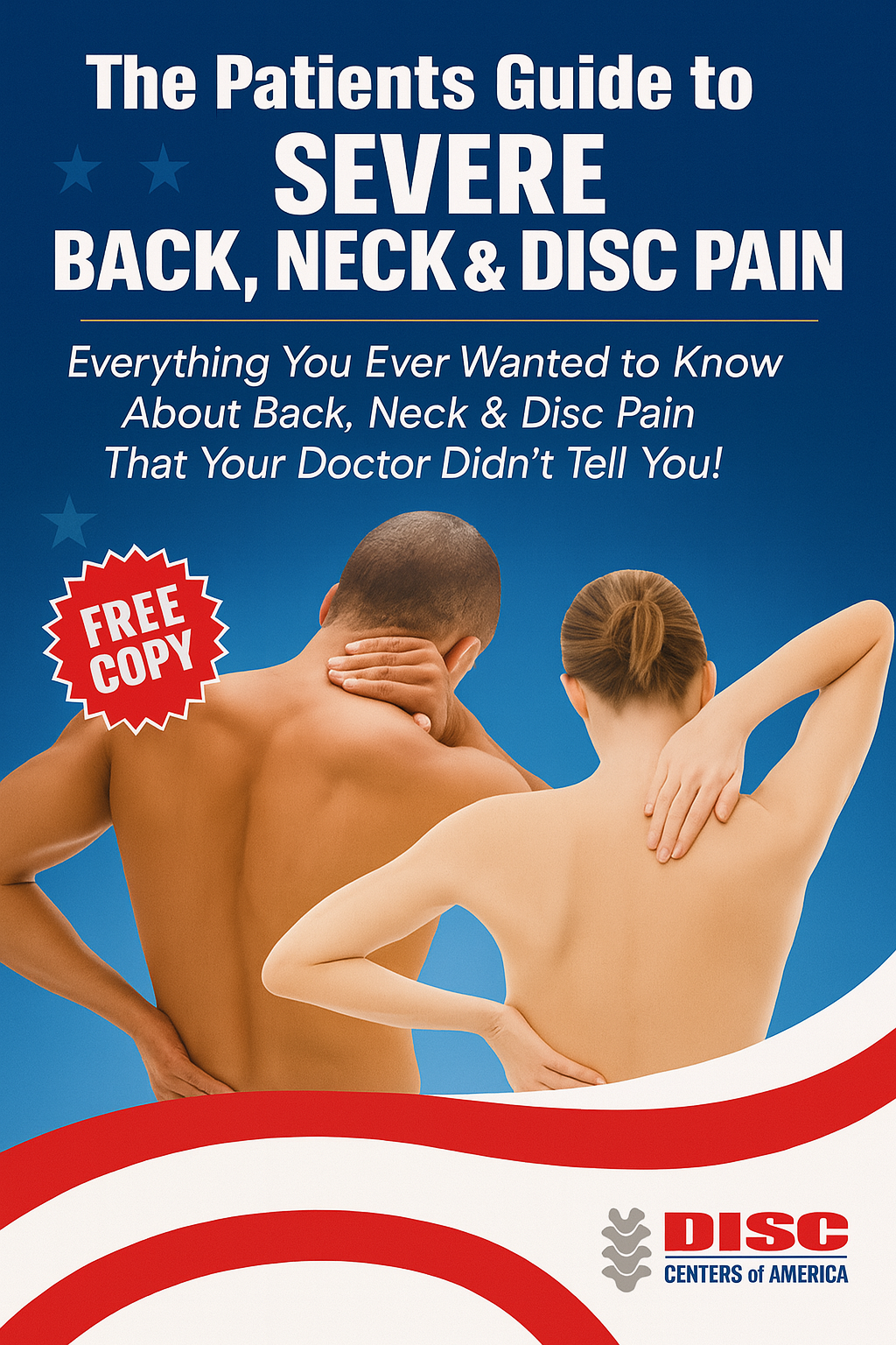 Free Patients Guide to Back Pain Free Patients Guide to Back Pain
